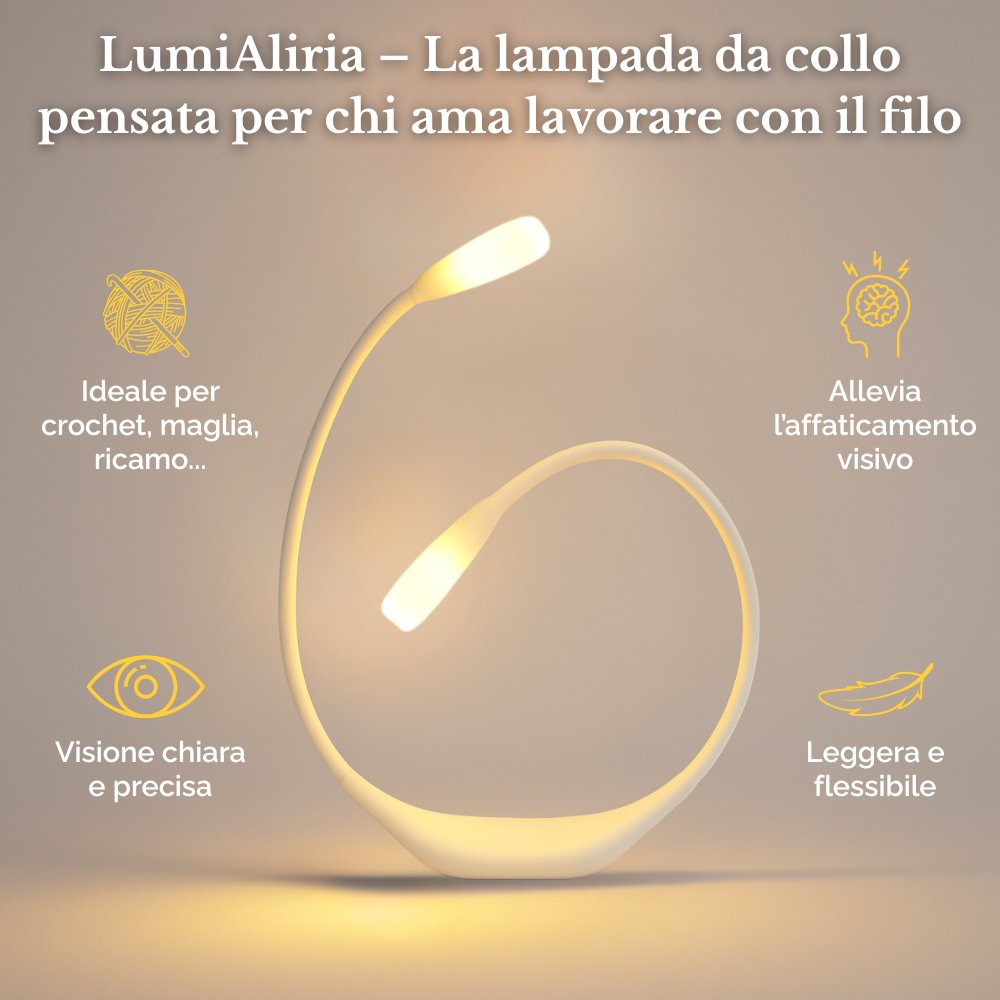 LumiAliria – Lampada da collo che illumina le Sue creazioni e allevia l’affaticamento degli occhi